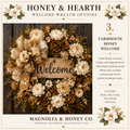 Farmhouse Honey Welcome