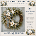 Seaside Magnolia Grapevine